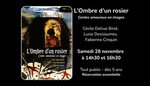 "L'Ombre d'un rosier" Contes amoureux en images - samedi 28 novembre 14h30